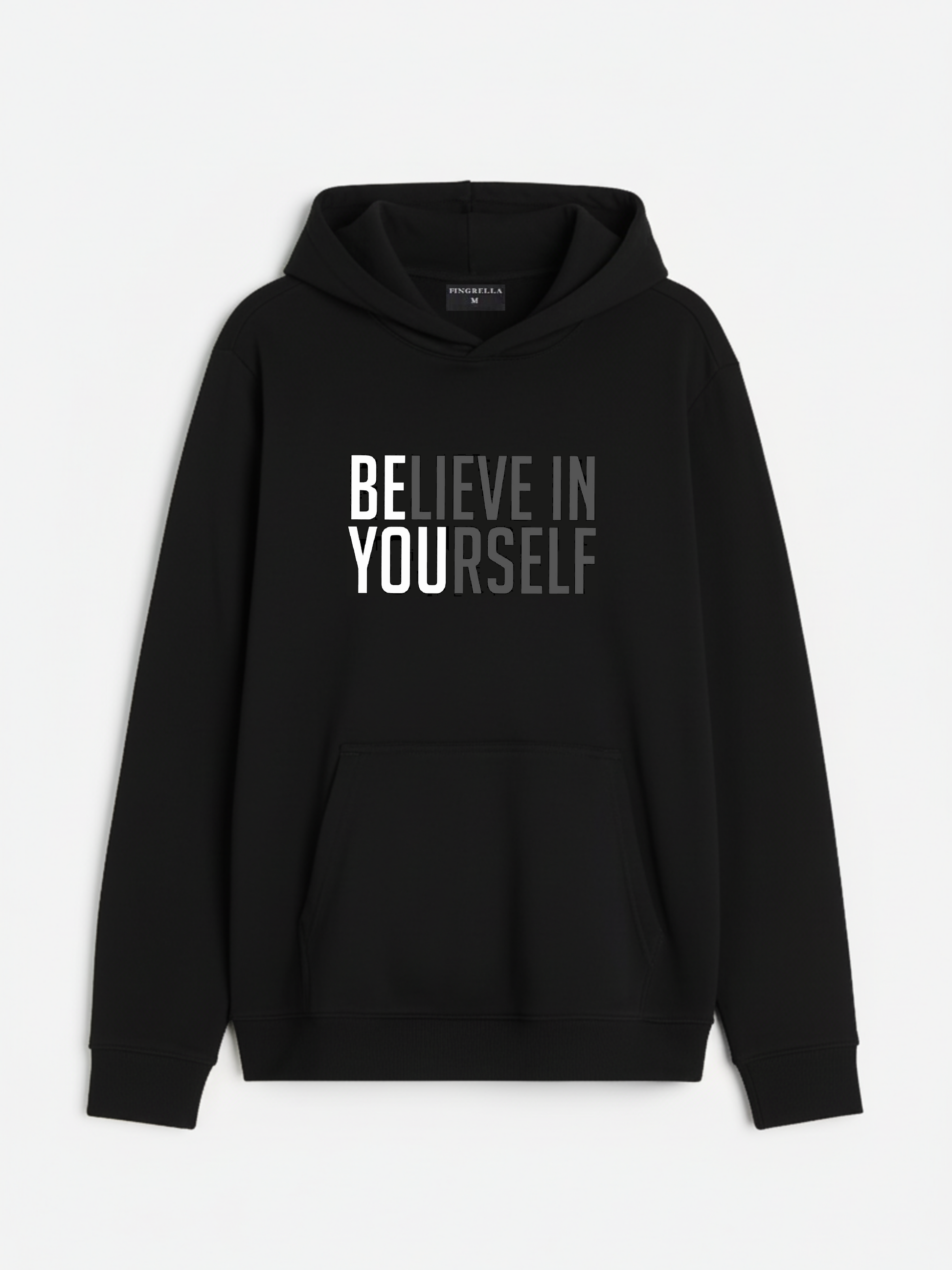 Believe in yourself - black