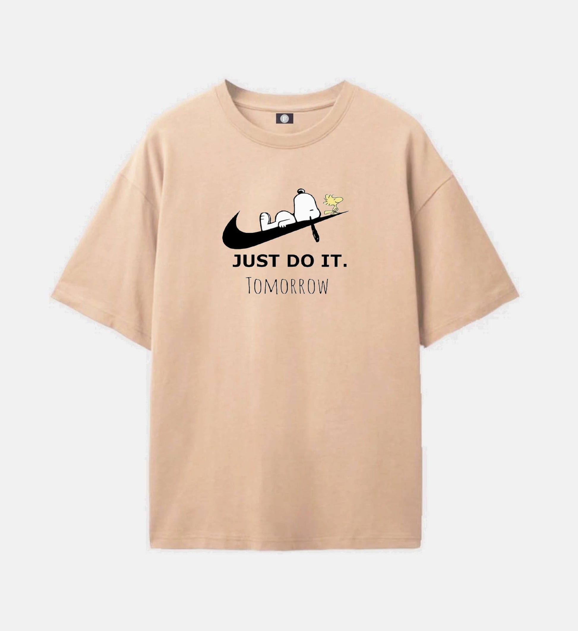 Just do it. tomorrow - beige