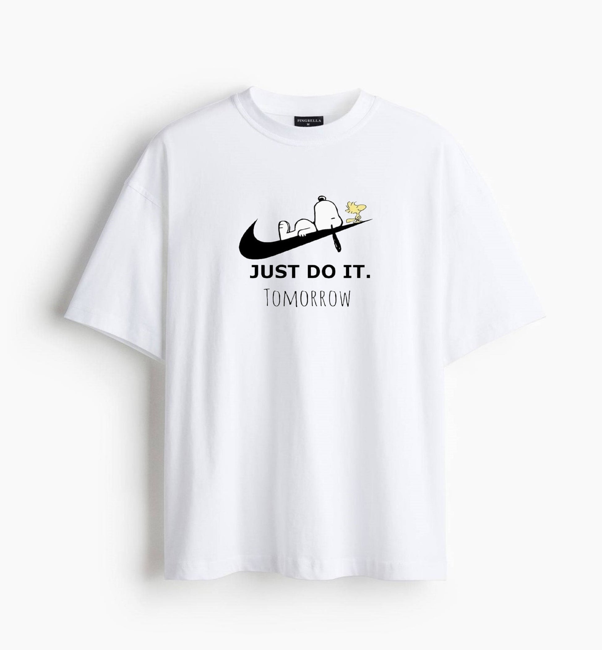 Just do it. tomorrow - white