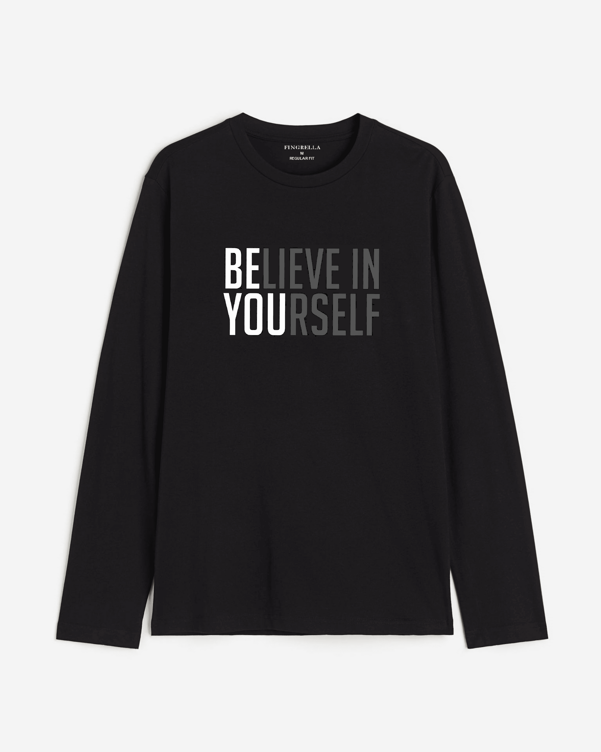 Believe in yourself - black