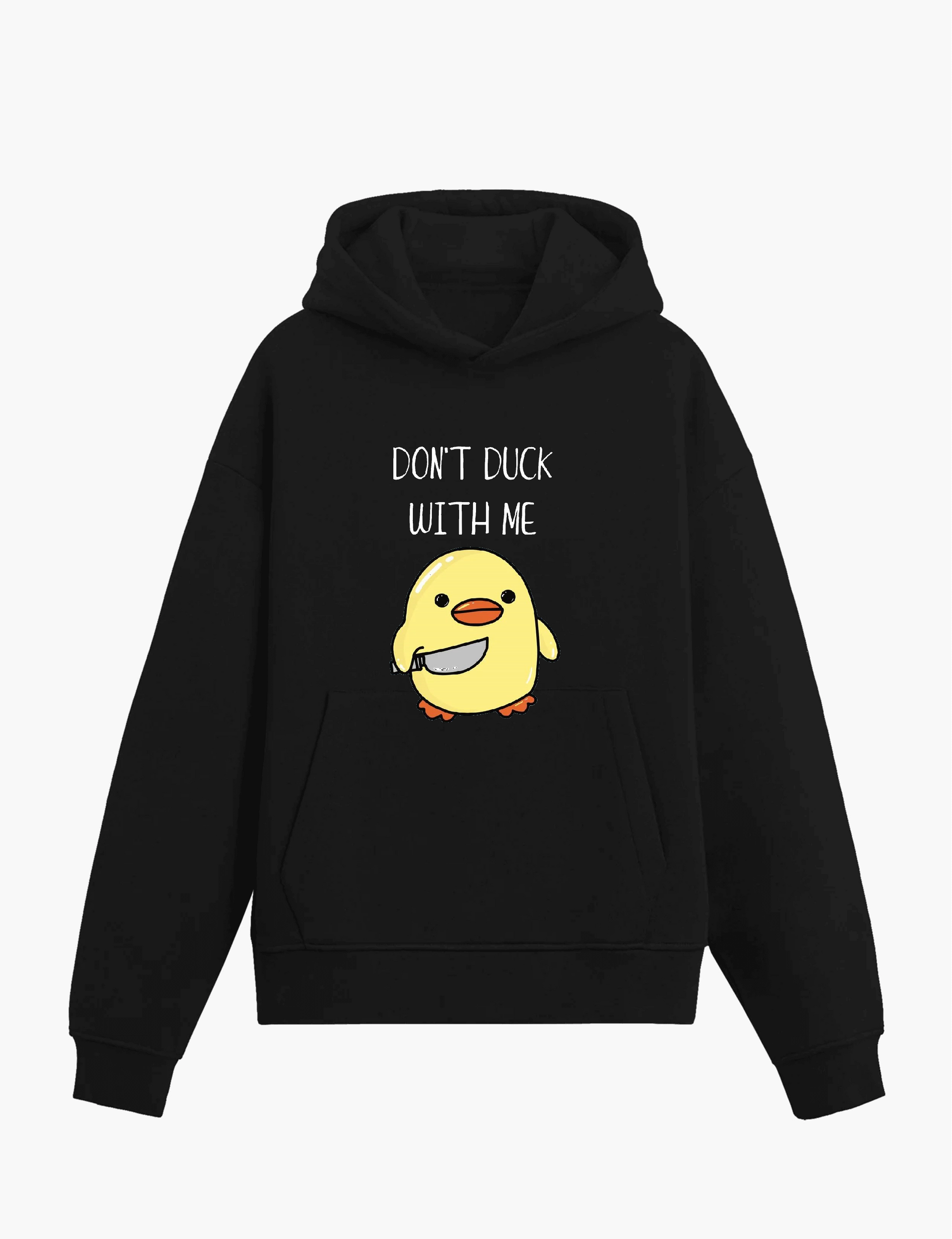 Don't duck with me - black